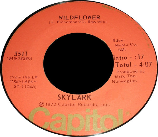 Skylark (3) : Wildflower / The Writing's On The Wall (7", Single, Jac)