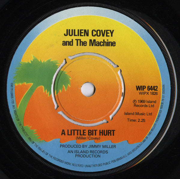 Julien Covey & The Machine : A Little Bit Hurt (7", Single, RE)