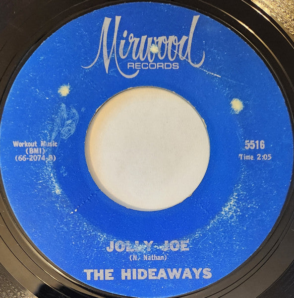 The Hideaways (6) : Hide Out / Jolly Joe (7", Single, Styrene, Mon)