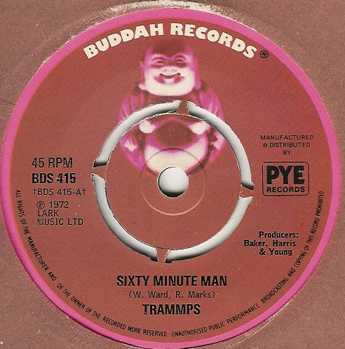 Trammps* : Sixty Minute Man (7", Single)