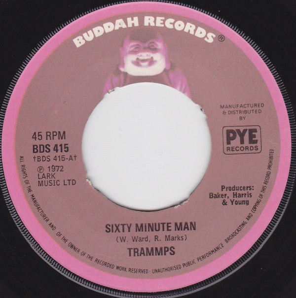 Trammps* : Sixty Minute Man (7", Single)