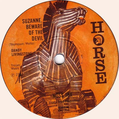 Dandy Livingstone : Suzanne, Beware Of The Devil (7", Single, Sol)