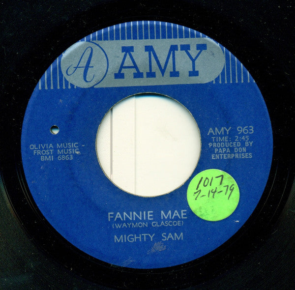 Mighty Sam : Fannie Mae / Badmouthin' (7", Single)