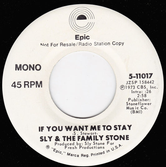 Sly & The Family Stone : If You Want Me To Stay (7", Single, Mono, Promo)