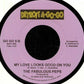 The Fabulous Peps : With These Eyes / My Love Looks Good On You (7", Single, RE)