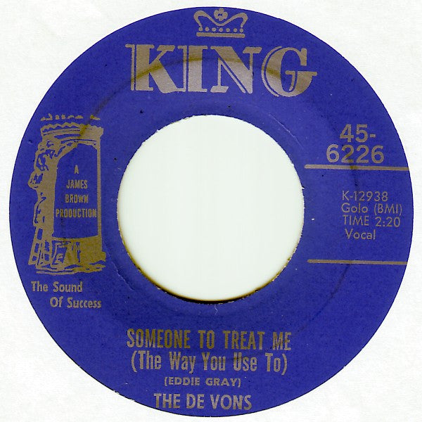 The De Vons : Someone To Treat Me (The Way You Use To) / Never Find A Love Like Mine (7", Single)