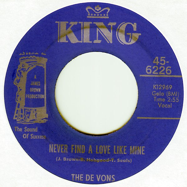 The De Vons : Someone To Treat Me (The Way You Use To) / Never Find A Love Like Mine (7", Single)