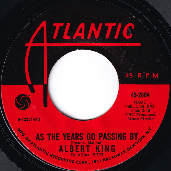 Albert King : The Hunter / As The Years Go Passing By (7", Single, Mono, Styrene, MO )