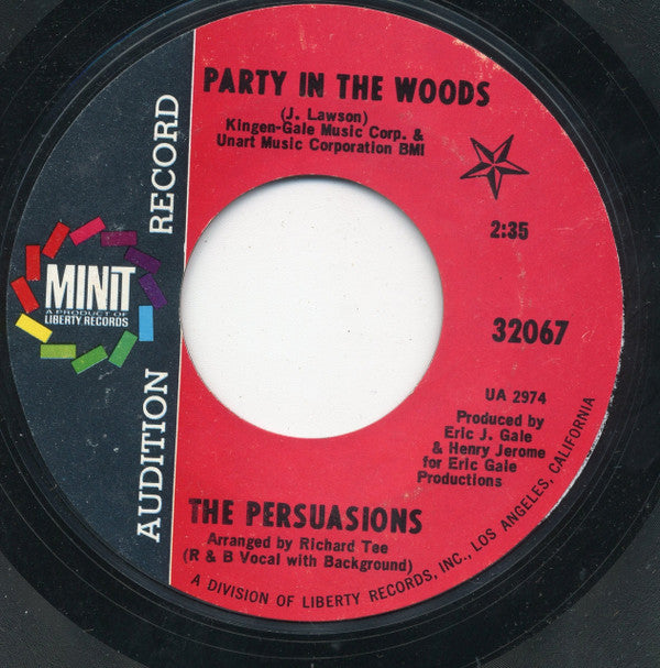 The Persuasions : Party In The Woods / It's Better To Have Loved And Lost (Than Never Loved At All) (7", Single, Promo, Styrene)