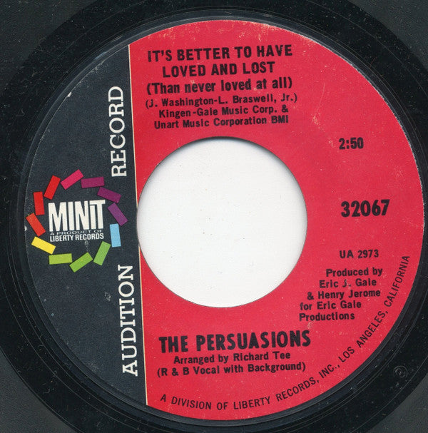 The Persuasions : Party In The Woods / It's Better To Have Loved And Lost (Than Never Loved At All) (7", Single, Promo, Styrene)