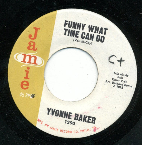 Yvonne Baker : What A Difference Love Makes / Funny What Time Can Do (7", Single)