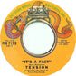 Tension (9) : Does Anybody Really Know What Time It Is / It's A Fact (7", Single, Styrene)