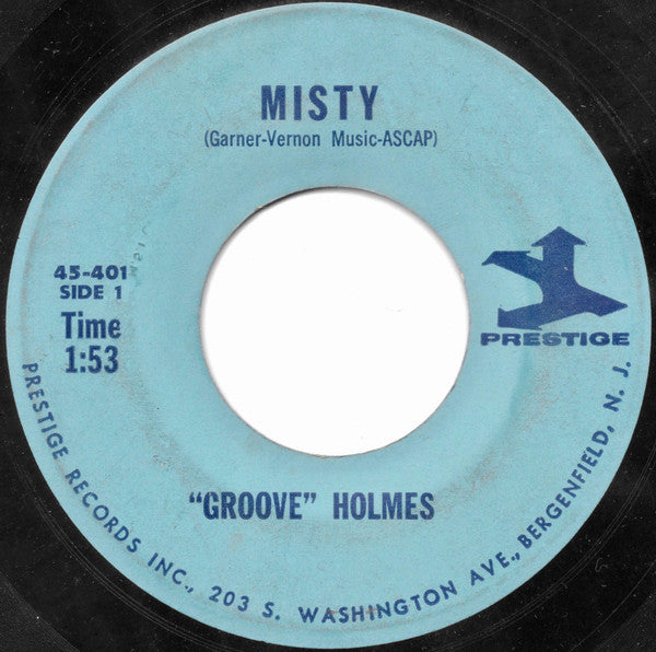 "Groove" Holmes* : Misty (7", Single, M/Print)