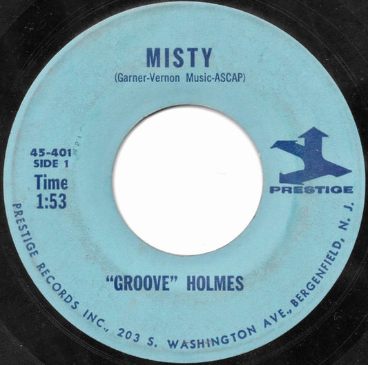 "Groove" Holmes* : Misty (7", Single, M/Print)