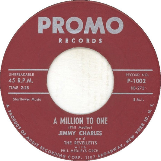 Jimmy Charles And The Revelletts : A Million To One / Hop Scotch Hop (7", Single, Scr)