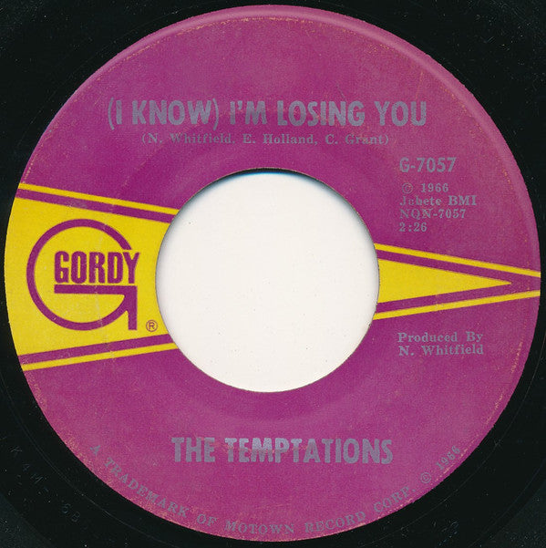 The Temptations : (I Know) I'm Losing You (7", Single, Ame)