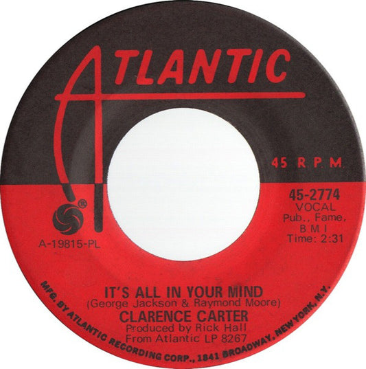 Clarence Carter : It's All In Your Mind / Till I Can't Take It Anymore (7", Single, PL )