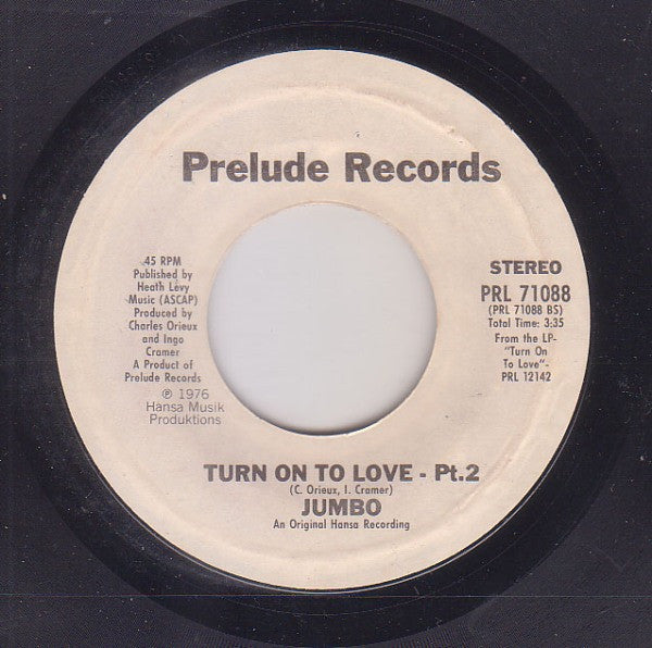 Jumbo (5) : Turn On To Love Part One / Part Two (7", Styrene)
