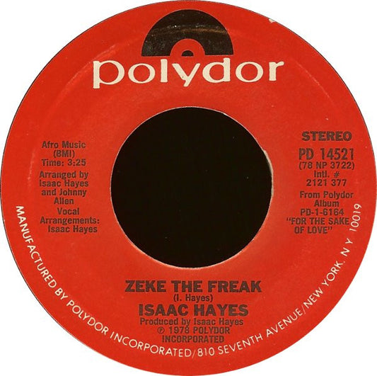 Isaac Hayes : Zeke The Freak (7")