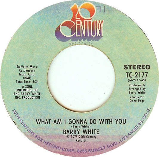 Barry White : What Am I Gonna Do With You (7", Single, Styrene, Pit)