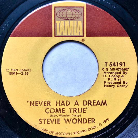 Stevie Wonder : Never Had A Dream Come True (7")