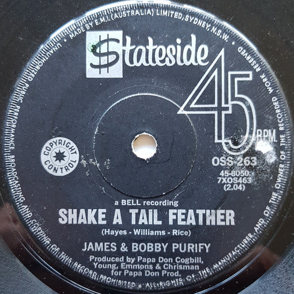 James & Bobby Purify : Shake A Tail Feather / Goodness Gracious (7", Single)