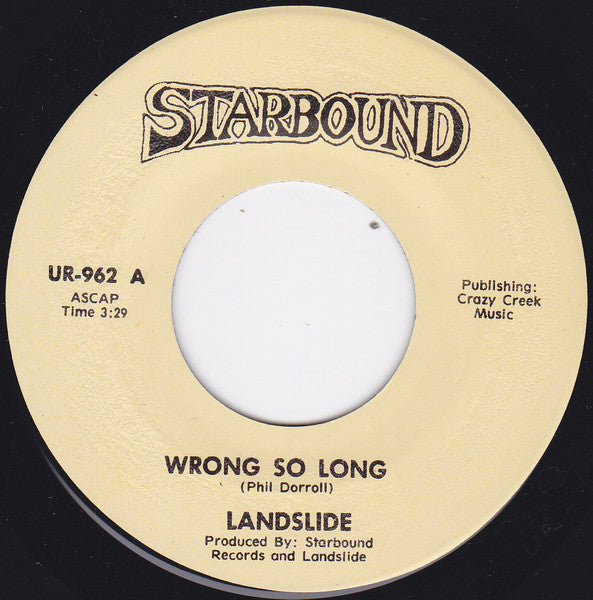 Landslide (17) : Wrong So Long (7", Single)