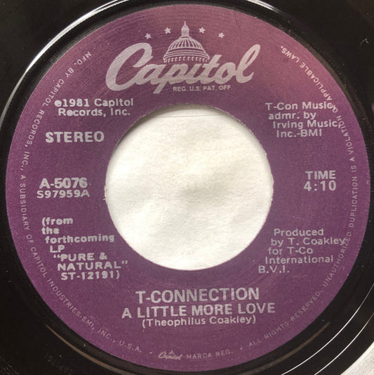 T-Connection : A Little More Love (7", Single)