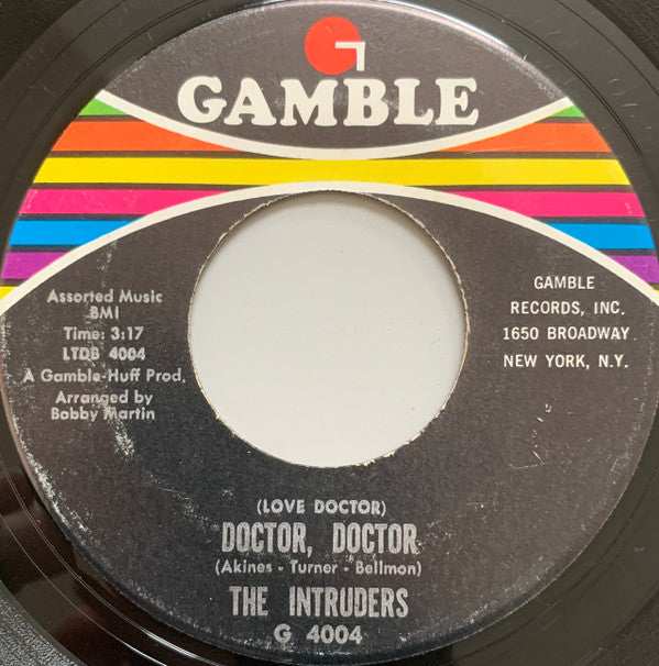 The Intruders : When We Get Married / (Love Doctor) Doctor, Doctor (7", Single)