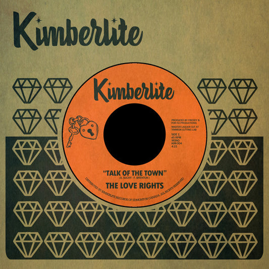 The Love Rights : Talk of The Town / It's Time For A Change (7", Single)