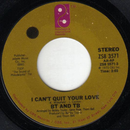 Bobby Taylor And Thom Bell : I Can't Quit Your Love / Queen Of The Ghetto (7", Styrene, Pit)