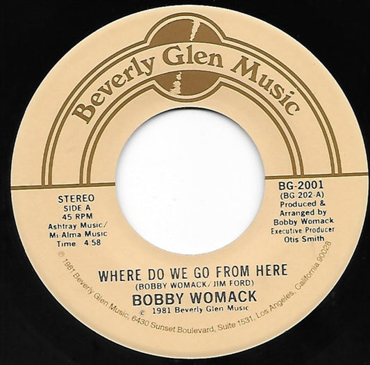 Bobby Womack : Where Do We Go From Here / Just My Imagination (7", Single)