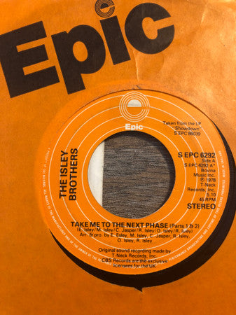 The Isley Brothers : Take Me To The Next Phase (Parts 1 & 2) (7", Lar)