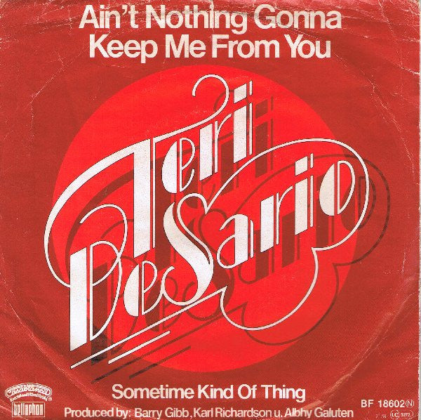 Teri Desario : Ain't Nothing Gonna Keep Me From You (7", Single)