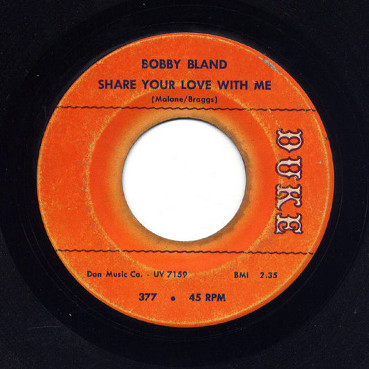 Bobby Bland : Share Your Love With Me (7")