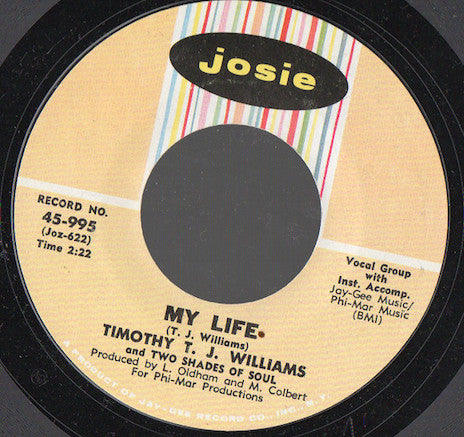 T.J. Williams & Two Shades Of Soul : My Life / Coming Back To Miami (7")