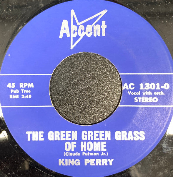 King Perry : The Green Green Grass Of Home / Laugh And Grin (7", Single)