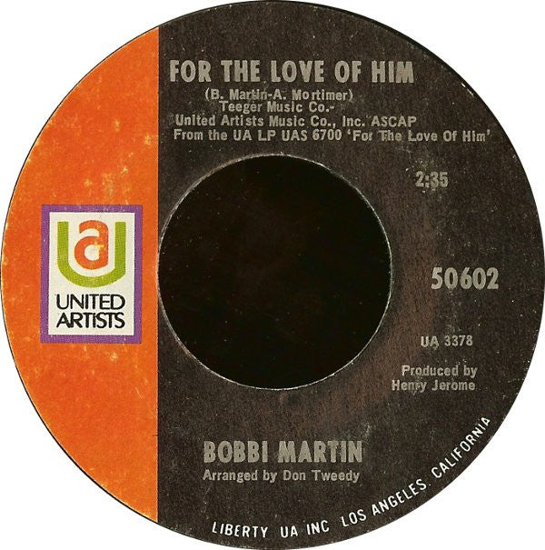 Bobbi Martin : For The Love Of Him / I Think Of You (7", Single, Styrene, She)