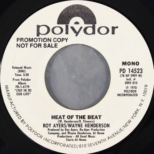 Roy Ayers / Wayne Henderson : Heat Of The Beat (7", Single, Mono, Promo, Styrene)