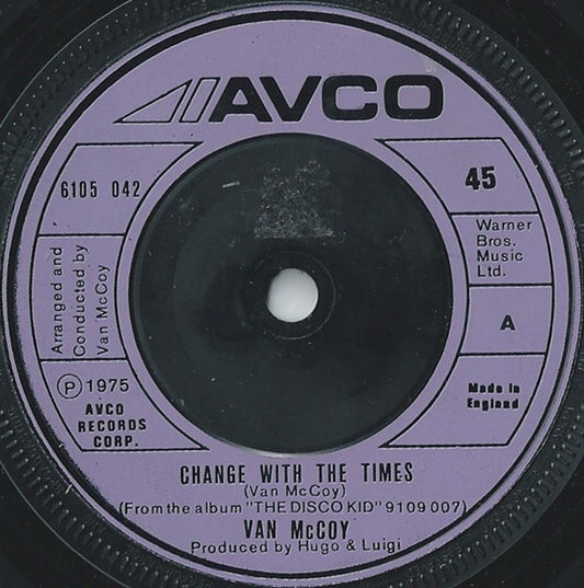 Van McCoy : Change With The Times (7", Single)