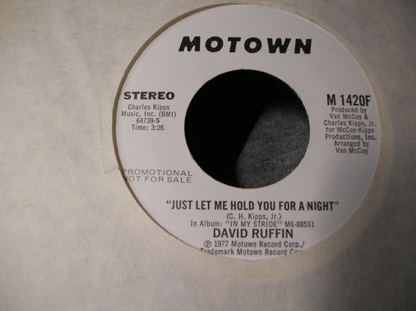 David Ruffin : Just Let Me Hold You For A Night (7", Mono, Promo)