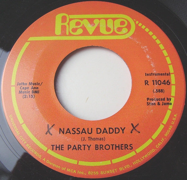 The Party Brothers : Nassau Daddy / Do The Ground Hog (7")