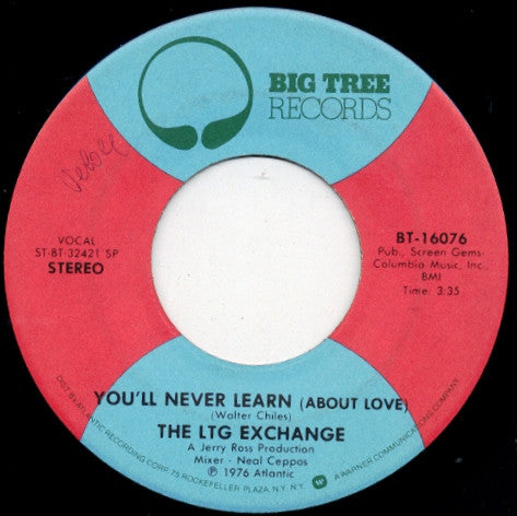 LTG Exchange : Huddle / You'll Never Learn (About Love) (7")