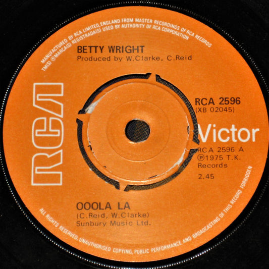 Betty Wright : Ooola La (7", Single)