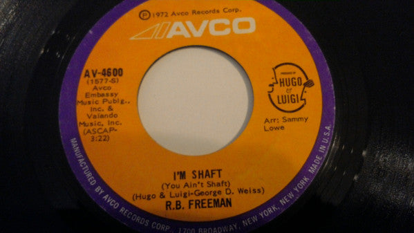 R.B. Freeman / The R.B. Freeman Band : I'm Shaft (You Ain't Shaft) (7", Ora)