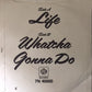 Jimmy James (2) : Life (7", Single)