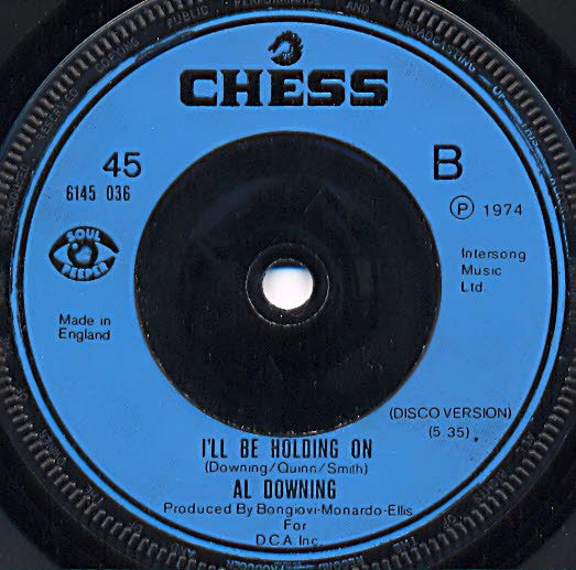 Al Downing : I'll Be Holding On (7", Single, Blu)