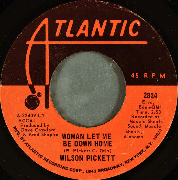 Wilson Pickett : Call My Name, I'll Be There (7", Single, Styrene, LY )