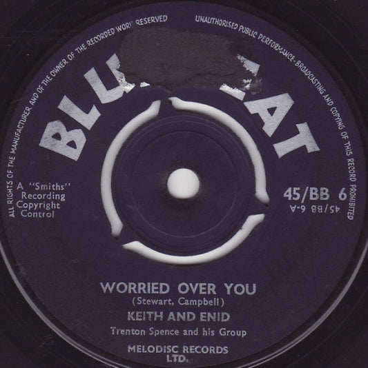 Keith & Enid, Trenton Spence & His Group : Worried Over You / Everything Will Be Alright (7", Single, 3-P)