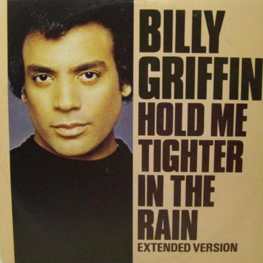 Billy Griffin : Hold Me Tighter In The Rain (Extended Version) (12", Single, Pic)